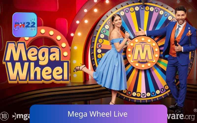 Mega Wheel Live Guide: How to Play at PH22